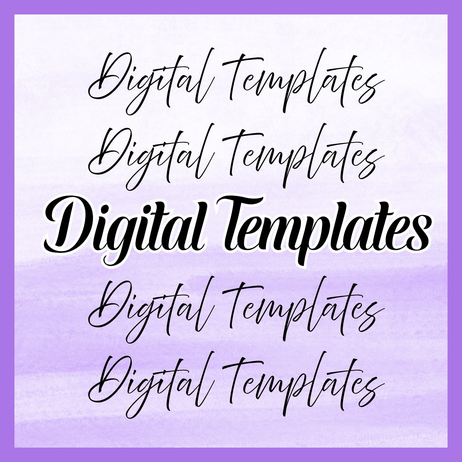 Digital Templates