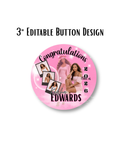 Pink Editable 3" Graduation Button Design